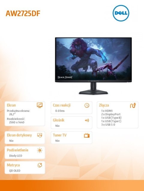 Monitor AW2725DF 27 cali AMD FreeSync/QD-OLED/360Hz/QHD(2560x1440)/16:9/DP/HDMI/USB-C/USB/3Y Monitor AW2725DF 27 cali AMD FreeSync/QD-OLED/360Hz/QHD(2560x1440)/16:9/DP/HDMI/USB-C/USB/3Y