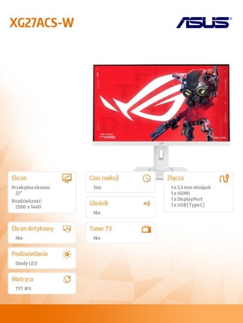Monitor ROG Strix 27 cali XG27ACS-W IPS-F HDMI DP USB-C Monitor ROG Strix 27 cali XG27ACS-W IPS-F HDMI DP USB-C