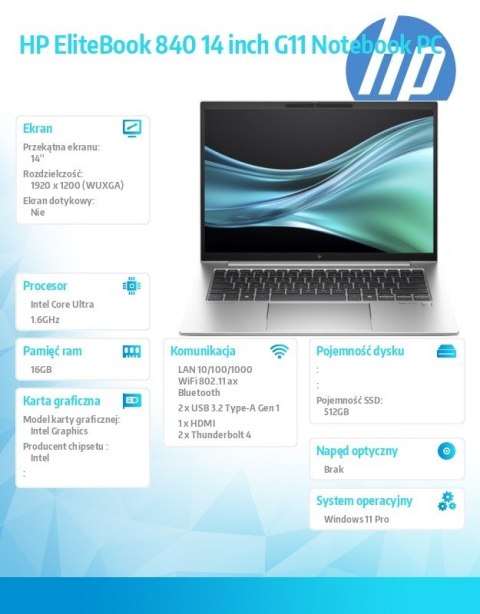 Notebook Elitebook 840 G11 U5-135U 512GB/16GB/W11P/14.0 A36WNET Notebook Elitebook 840 G11 U5-135U 512GB/16GB/W11P/14.0 A36WNET