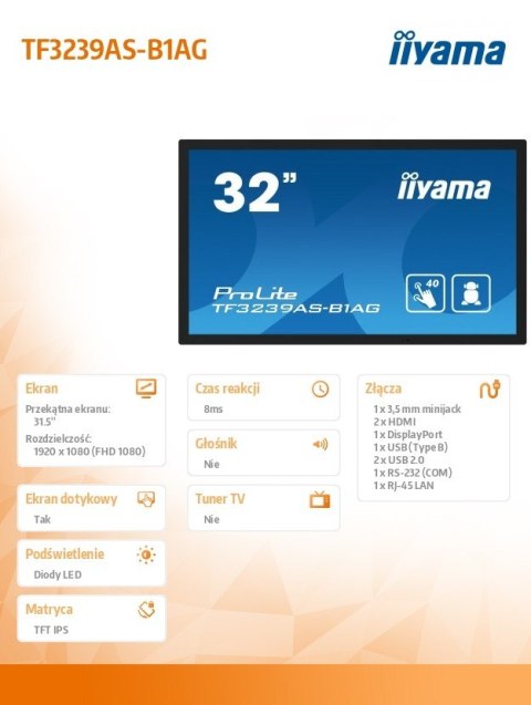 Monitor 32 cale TF3239AS-B1AG,IPS,FHD,HDMIx2,DP,RJ45,3xUSB,2x10W, ANDROID,24/7,IP65 Monitor 32 cale TF3239AS-B1AG,IPS,FHD,HDMIx2,DP,RJ45,3xUSB,2x10W, ANDROID,24/7,IP65