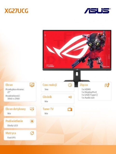 Monitor 27 cali XG27UCG IPS-F 4K 160-320Hz Monitor 27 cali XG27UCG IPS-F 4K 160-320Hz