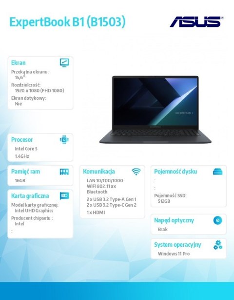 Notebook ExpertBook B1 B1503CVA-S70251X - 5 120U/16GB/512GB/15.6 FHD/Win 11 PRO/3YRS Notebook ExpertBook B1 B1503CVA-S70251X - 5 120U/16GB/512GB/15.6 FHD/Win 11 PRO/3YRS