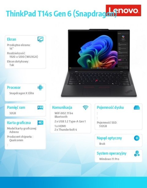 Ultrabook ThinkPad T14s G6 21N1000RPB W11Pro X1E-78-100/32GB/512GB/14 cali WUXGA/Touch/3YR Premier Support + CO2 Offset Ultrabook ThinkPad T14s G6 21N1000RPB W11Pro X1E-78-100/32GB/512GB/14 cali WUXGA/Touch/3YR Premier Support + CO2 Offset