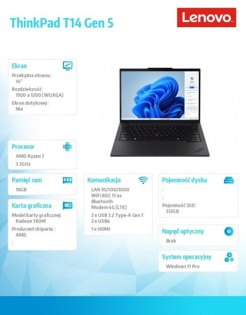 Ultrabook ThinkPad T14 G5 21MC0019PB W11Pro 8840U/16GB/512GB/INT/14.0 WUXGA/Black/3YRS Premier Support + CO2 Offset Ultrabook ThinkPad T14 G5 21MC0019PB W11Pro 8840U/16GB/512GB/INT/14.0 WUXGA/Black/3YRS Premier Support + CO2 Offset