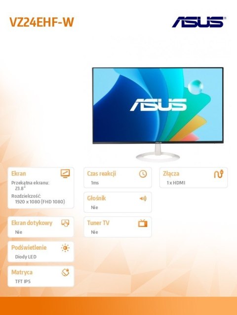Monitor 24 cala VZ24EHF-W IPS, FHD, Frameless, 100Hz, 1ms MPRT, HDMI, Monitor 24 cala VZ24EHF-W IPS, FHD, Frameless, 100Hz, 1ms MPRT, HDMI,