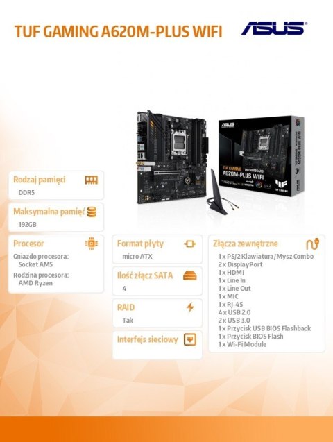 Płyta główna TUF GAMING A620M-PLUS WIFI AM5 4DDR5 HDMI/DP mATX Płyta główna TUF GAMING A620M-PLUS WIFI AM5 4DDR5 HDMI/DP mATX