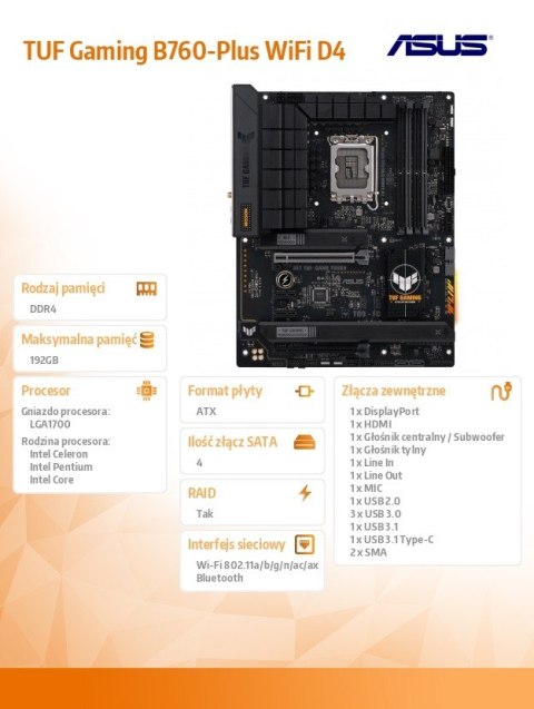 Płyta główna TUF Gaming B760-PLUS WIFI D4 s1700 4DDR4 ATX Płyta główna TUF Gaming B760-PLUS WIFI D4 s1700 4DDR4 ATX